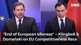 Germany Poland Finance Ministers Urge Faster Competitive Europe in Warsaw | DWS News | AC1F