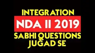 NDA MATHS TRICKS||CHAPTER WISE|| INTEGRATION TRICKS ||FOR NDA 2 2019 II JEE TRICKS II