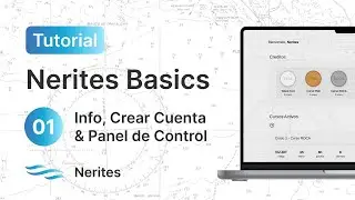 Nerites Basics Tutorial #1 - Informaci&oacute;n General, Creaci&oacute;n de Cuenta, y Panel de Control