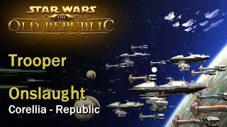 SWTOR: Onslaught - Corellia: Objective Meridian - Republic | Trooper