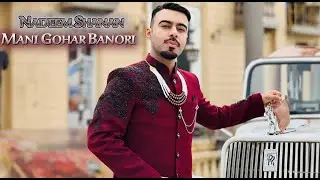 NADEEM SHANAN - MANI GOHAR BANORI 2023