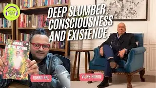Awake in the Beyond: Exploring Sleep, Consciousness, and Spirituality with Vijay Anand