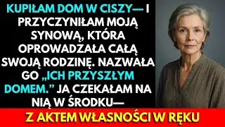 Kupiłam M&oacute;j Wymarzony Dom W Tajemnicy &mdash; A Potem Znalazłam Rodzinę Syna Urządzającą Przyjęcie