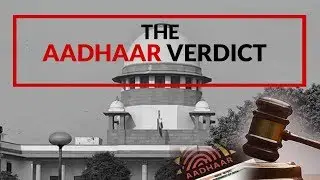 The Aadhaar Verdict