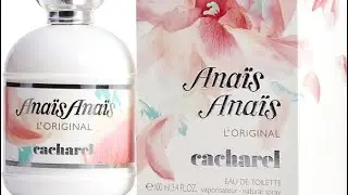 Аромат дня Anais Anais L&rsquo;Original Eau de Toilette Cacharel