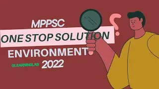 MPPSC ENVIRONMENT MAINS PYQ 2022 (section III) SOLUTIONS | MPPSC2024