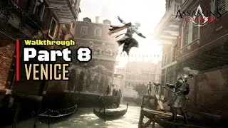 Venice is beautiful❤️ | Assassin's Creed 2 Walkthrough Part 8 #assassinscreed #gaming