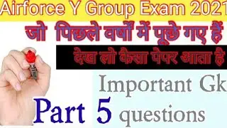 Airforce Y Group Gk previous year paper 2021. Airforce Gk practice set 2021. Airforce Gk Class2021.