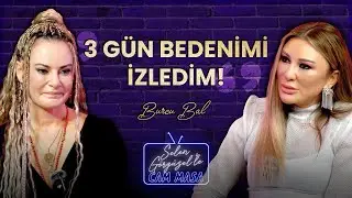 Burcu Bal'ın Yaşadığı Zorlu Deneyim