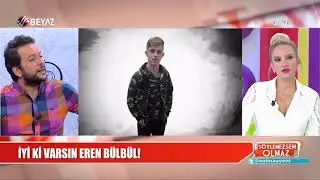 İyi ki varsın Eren Bülbül!