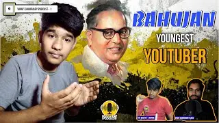 Youngest Bahujan Youtuber Podcast Episode #1  || Ambedkarite YouTuber || #thedastan