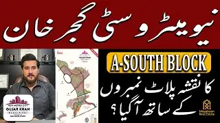 A-South Block Map Revealed | Plot Numbers and Location | New Metro City Gujar Khan