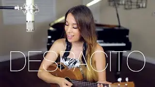 Despacito | Luis Fonsi, Daddy Yankee ft Justin Bieber | Ukulele Cover