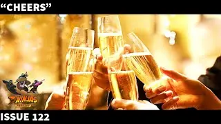 3 Ninjas Podcast Issue 122 | Cheers Reup