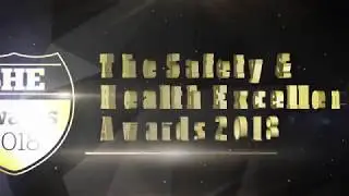 Safety & Health Excellence Awards 2018