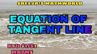 Module 1-Vector Differentiation-Equation of Tangent line