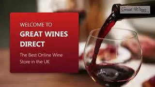 The Best Online Wine Store in UK - Great Wines Direct