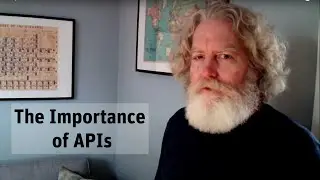 The Importance of an API