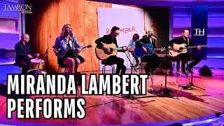 Miranda Lambert Performs “Alimony” on “Tamron Hall”