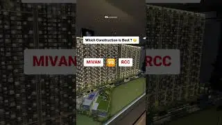 Which construction is best? MIVAN or RCC? 🤔
