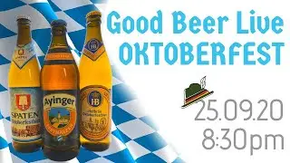 Good Beer Live OKTOBERFEST Special