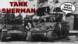 This Tank Was the Nazis&rsquo; Worst Nightmare in WWII &ndash; The Untold Story of the Sherman