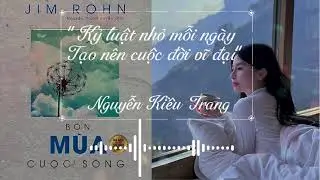 [Đọc sách cùng Nguyen Kieu Trang] | Tập 1 Bốn Mùa Cuộc Sống - JIM ROHN
