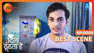 Dil Dhoondta Hai - Hindi TV Serial - Best Scene - 5 - Stavan Shinde, Shivya Pathania- Zee TV