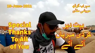 Thanks To All Of You - Sohrab Goth Mandi Update 100k Subs Special