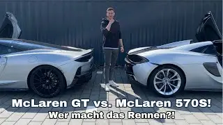McLaren GT vs. McLaren 570S | Head2Head | Wer von den beiden ist besser?!