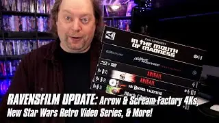 RavensFilm Update: Arrow, Scream Factory, & Elm Street 4Ks, New Star Wars Retro Video Series + More!