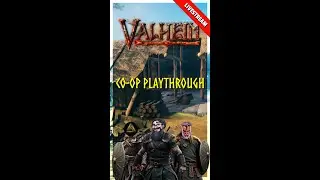 Valheim | Livestream | VERTICAL | The Mead Hall Is Nearly Complete!