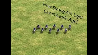 How Effective are Light Cav in Castle Age? AOE2 DE