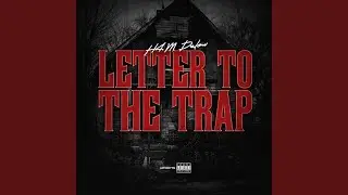 Letter To The Trap