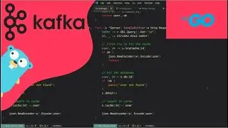 A Practical Guide To Using Golang With Apache Kafka