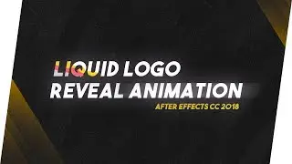 Liquid Logo Reveal Animation in After Effects CC! After Effects CC 2018 Tutorial !No plugins