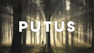 PUTUS - Film Pendek 1 menit