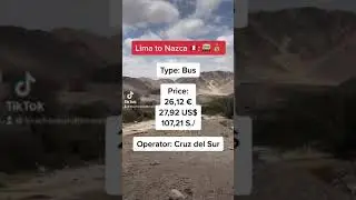 Lima to Nazca 🇵🇪: 🚌 💰 #toucharoundtheworld #solotraveler #womantraveler #lima #nazca #bus #price