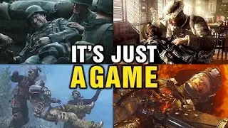 It's Just A Game but All Call of Duty Games
