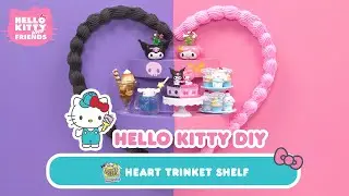 Hello Kitty and Friends x Miniverse Heart Trinket Shelf | Hello Kitty DIY