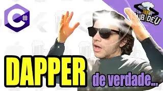Dapper Avançado - Aprenda #dapper de verdade