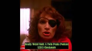 RWS #21: Twin Peaks - Checkmate
