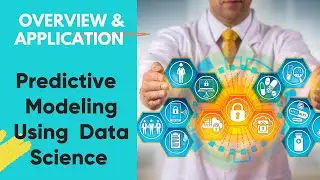 FDP | Overview & Application of Predictive Analytics