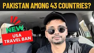 🚨NEW US Visa Ban 2025: 43 Countries Affected! Is Your Country on the List?🚦