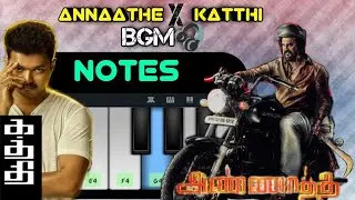 Annaathe Motion Poster X Katthi Bgm | Piano Notes