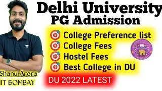 DU Pg College Preference | Du pg college fees | DU Msc Physics