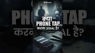 Phone Tapping: Legal or NOT? 🤯
