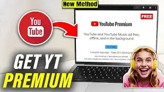 How to Get YouTube Premium For Free - 2026 New Update