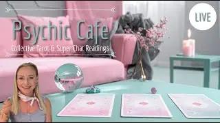 ☕ Psychic Caf&eacute; LIVE: Таро для коллектива 🔮 Суперчат для личных раскладов