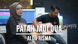 PATAH JADI DUA - ALDA RISMA (LIVE COVER INDAH YASTAMI)